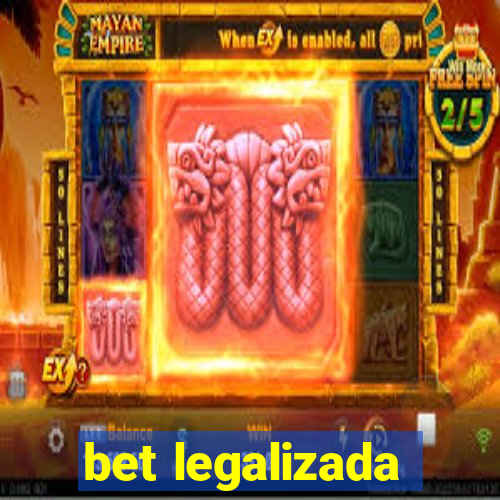 bet legalizada